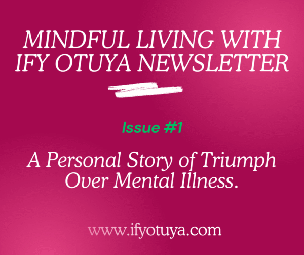 Mindful Living with Ify Otuya - Image 2