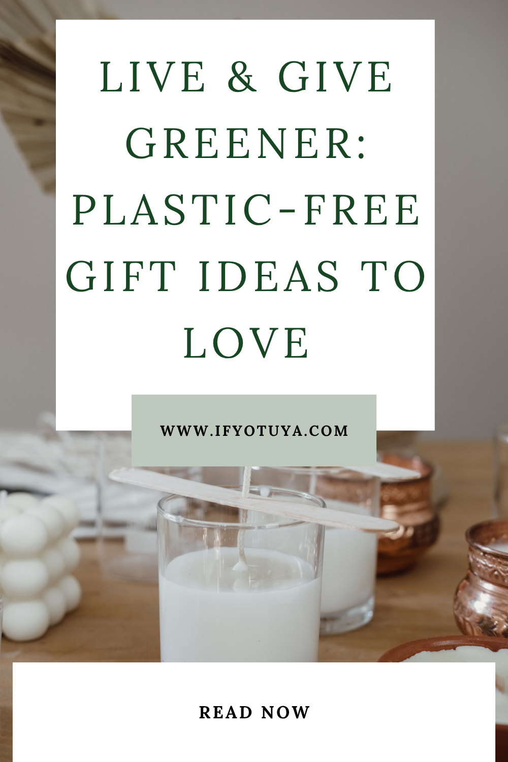 Plastic-Free Gift Ideas by Ify Otuya