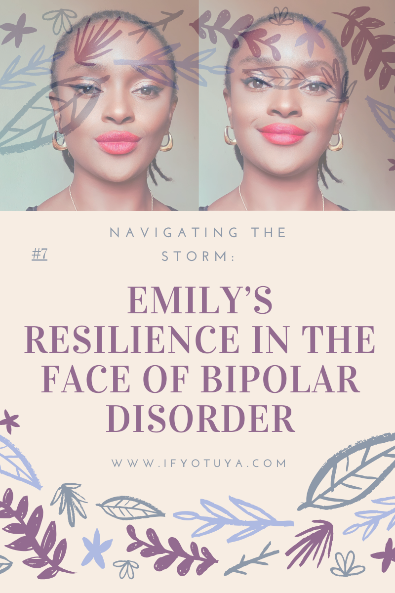 Emily’s Resilience in the Face of Bipolar Disorder